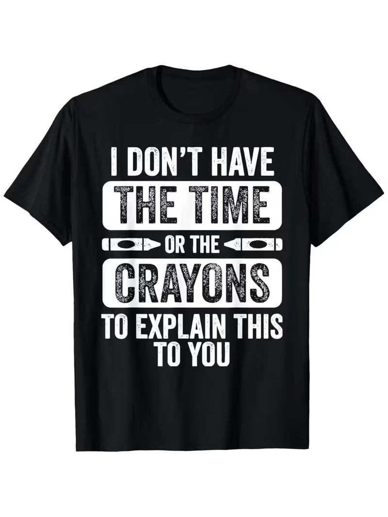Street Fashion Quotes - Camiseta gráfica con frases divertidas, unisex,